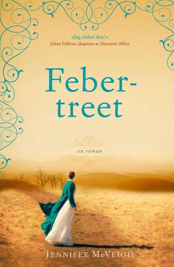 Febertreet (ebok) av Jennifer McVeigh
