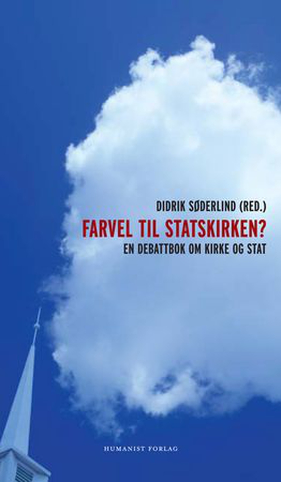 Farvel til Statskirken?