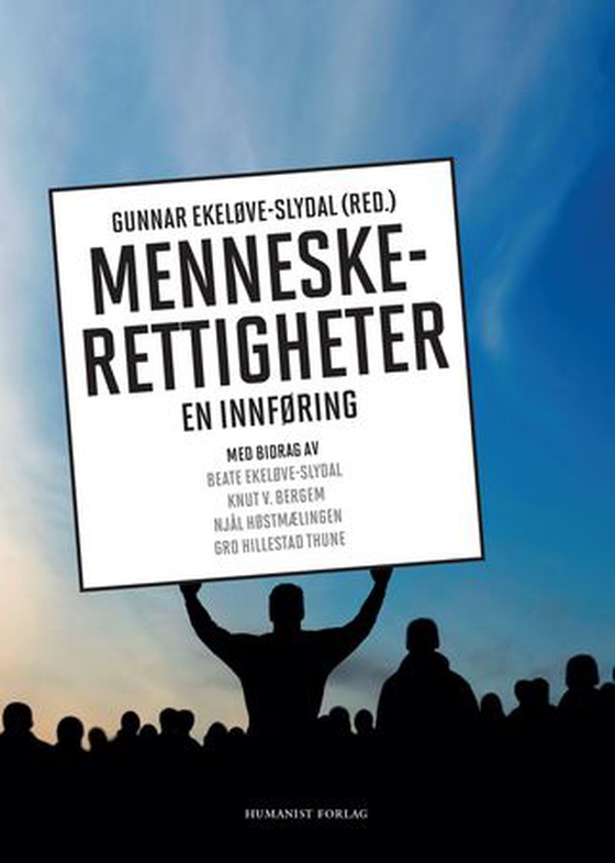 Menneskerettigheter - en innføring (ebok) av Gunnar M. Ekeløve-Slydal