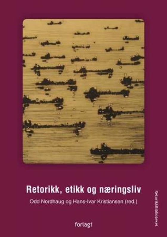 Retorikk, etikk og næringsliv