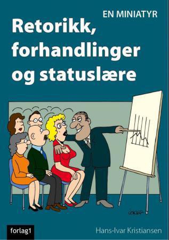 Retorikk, forhandlinger og statuslære