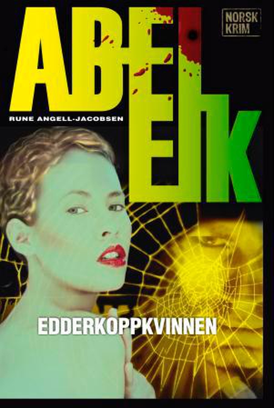 Edderkoppkvinnen (ebok) av Rune Angell-Jacobsen