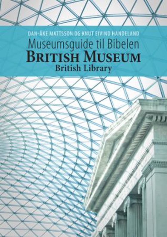 Museumsguide til Bibelen