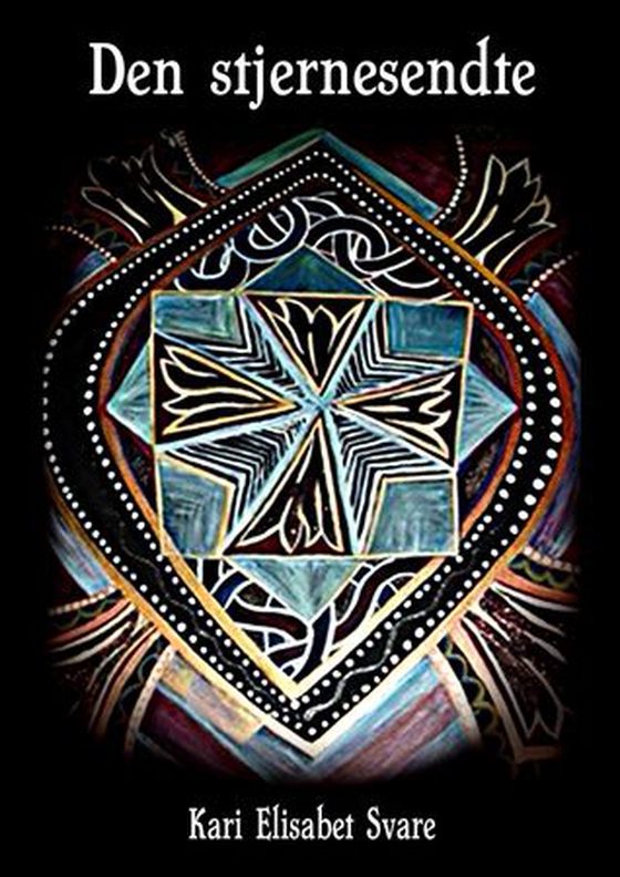 Den stjernesendte (ebok) av Kari Elisabet Svare