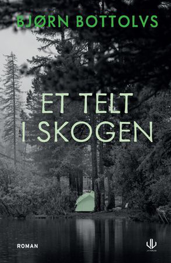 Et telt i skogen