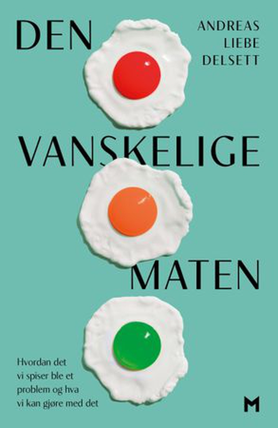 Den vanskelige maten