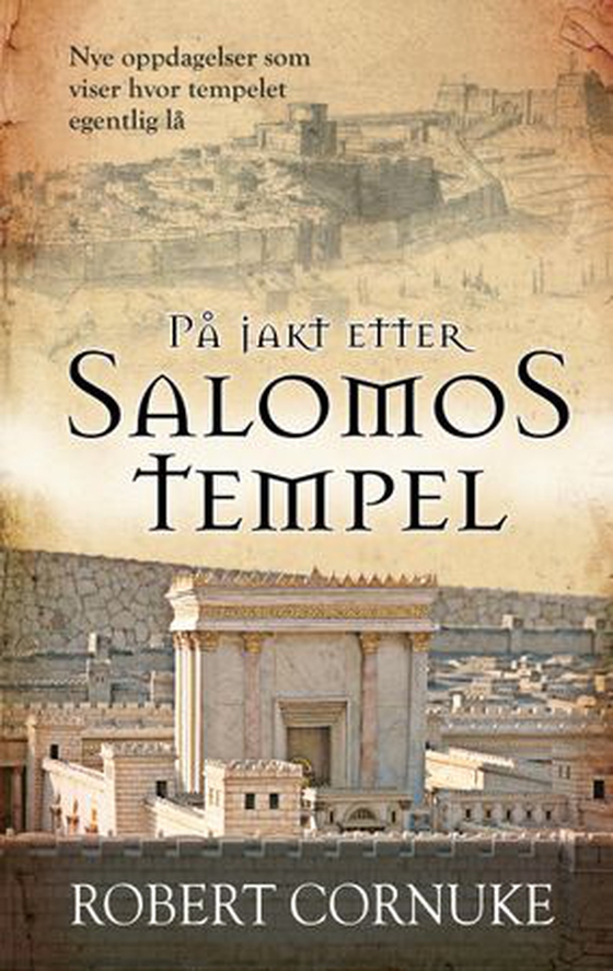 På jakt etter Salomos tempel
