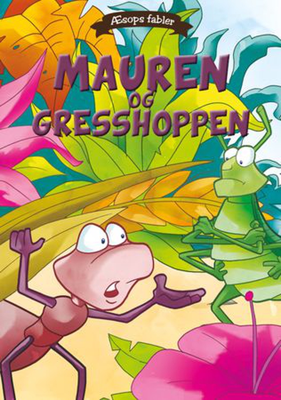 Mauren og gresshoppen (ebok) av Æsop
