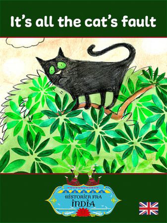 It's all the cat's fault (ebok) av Tania Timani
