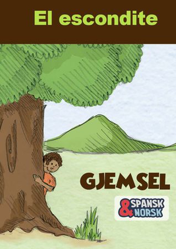 Gjemsel = El escondite (ebok) av Kanchan Bannerje