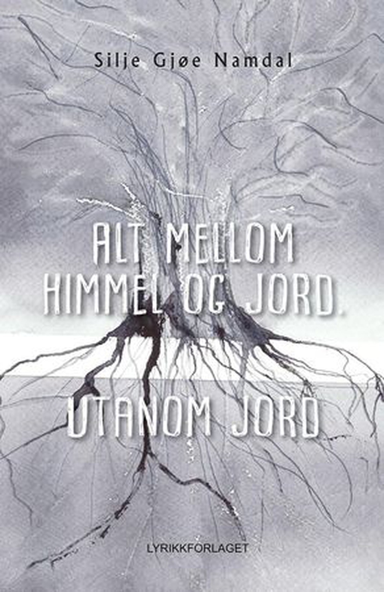 Alt mellom himmel og jord. Utanom jord