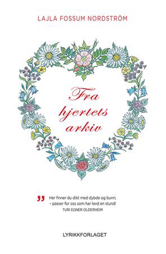 Fra hjertets arkiv (ebok) av Lajla Fossum Nordström