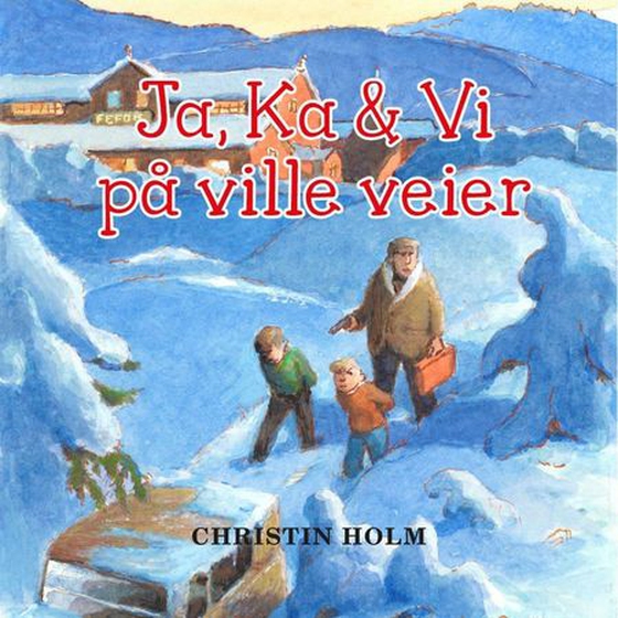 Ja, Ka & Vi på ville veier