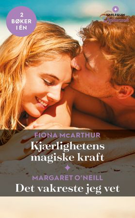 Kjærlighetens magiske kraft ; Det vakreste jeg vet