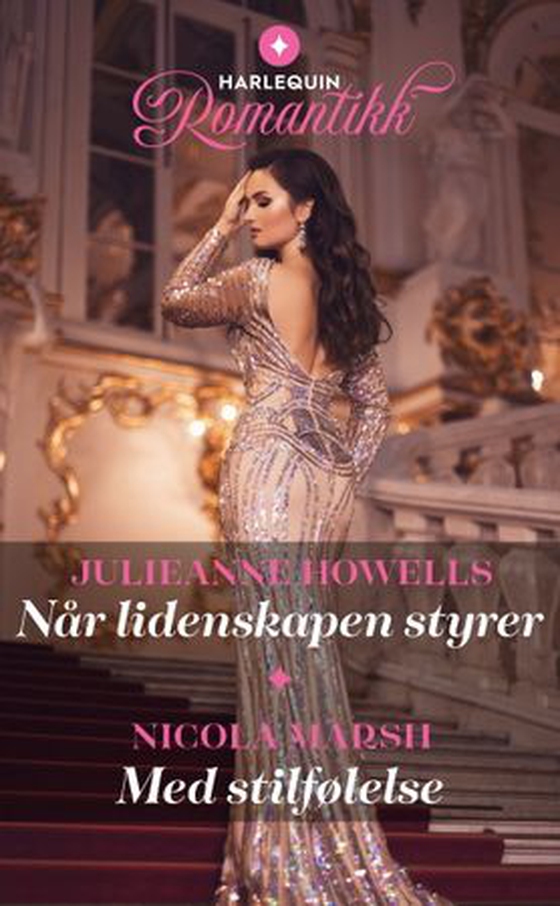 Når lidenskapen styrer ; Med stilfølelse