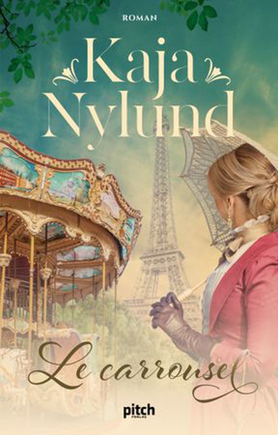 Le carrousel (ebok) av Kaja Nylund