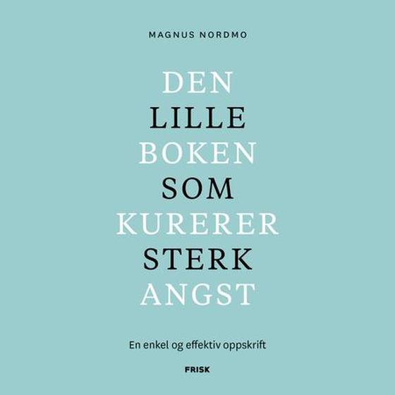 Den lille boken som kurerer sterk angst
