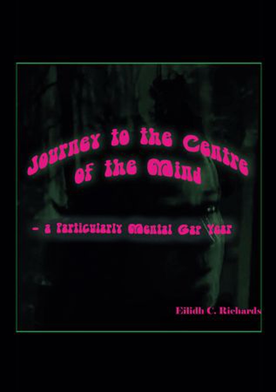 Journey to the centre of the mind