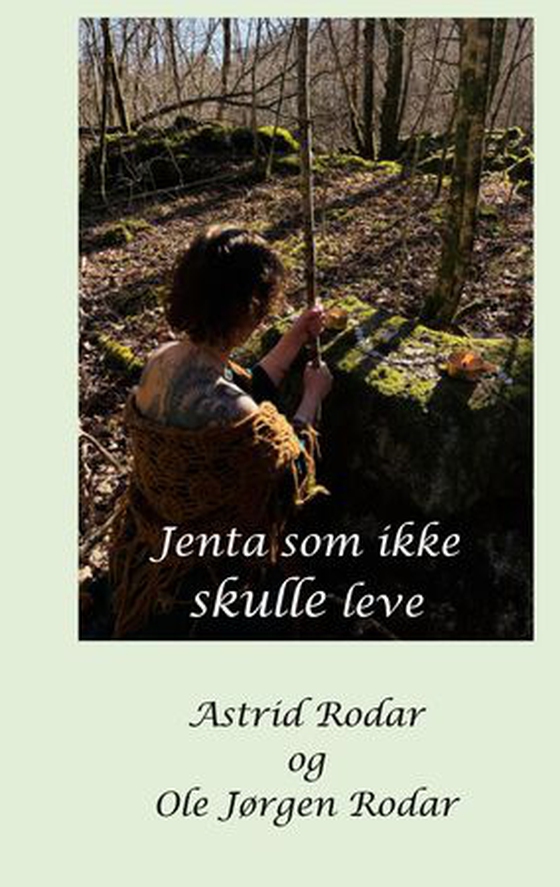 Jenta som ikke skulle leve