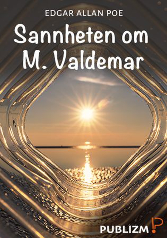 Sannheten om M. Valdemar