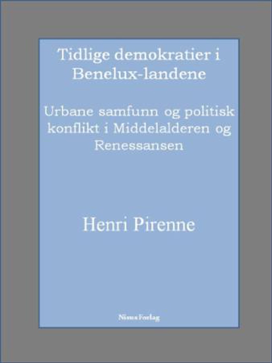 Tidlige demokratier i Benelux-landene