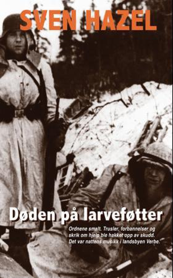 Døden på larveføtter