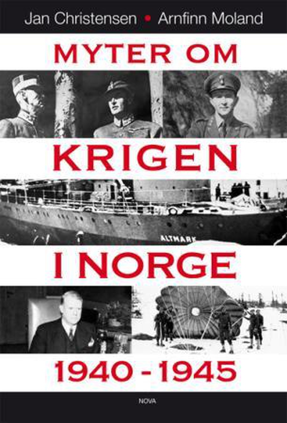 Myter om krigen i Norge 1940-1945