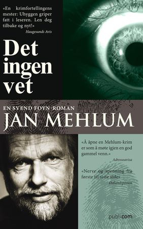Det ingen vet - en kriminalroman (ebok) av Jan Mehlum