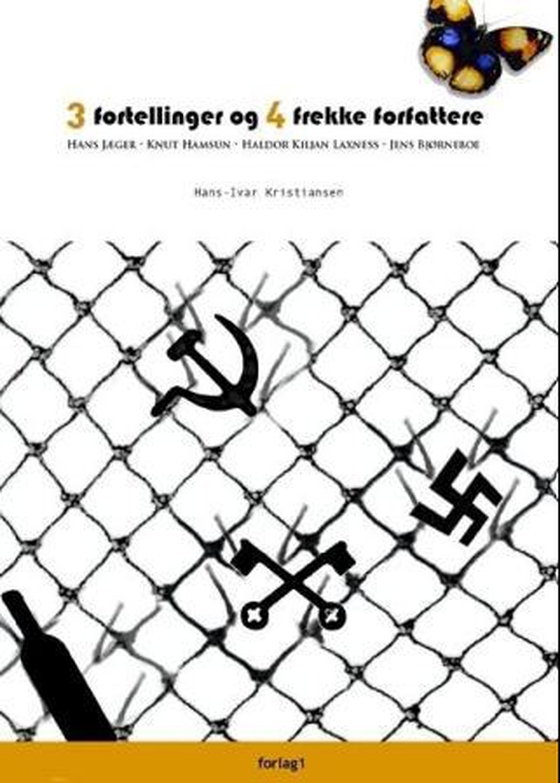 3 fortellinger og 4 frekke forfattere