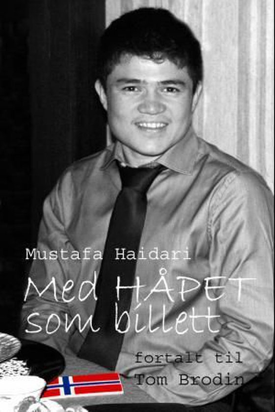 Med håpet som billett