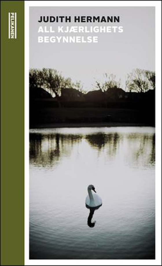 All kjærlighets begynnelse