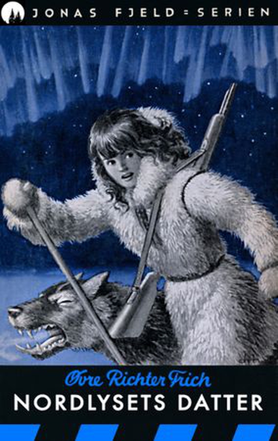 Nordlysets datter (ebok) av Øvre Richter Frich