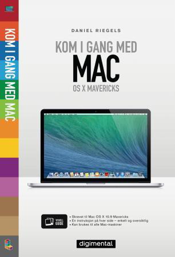 Kom i gang med Mac - OS X Mavericks (ebok) av Daniel Riegels