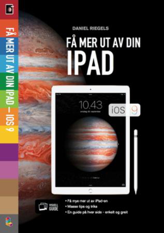 Få mer ut av din iPad iOS 9