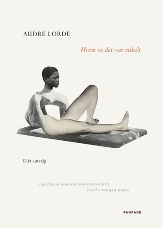 Hvem sa det var enkelt - dikt i utvalg (ebok) av Audre Lorde