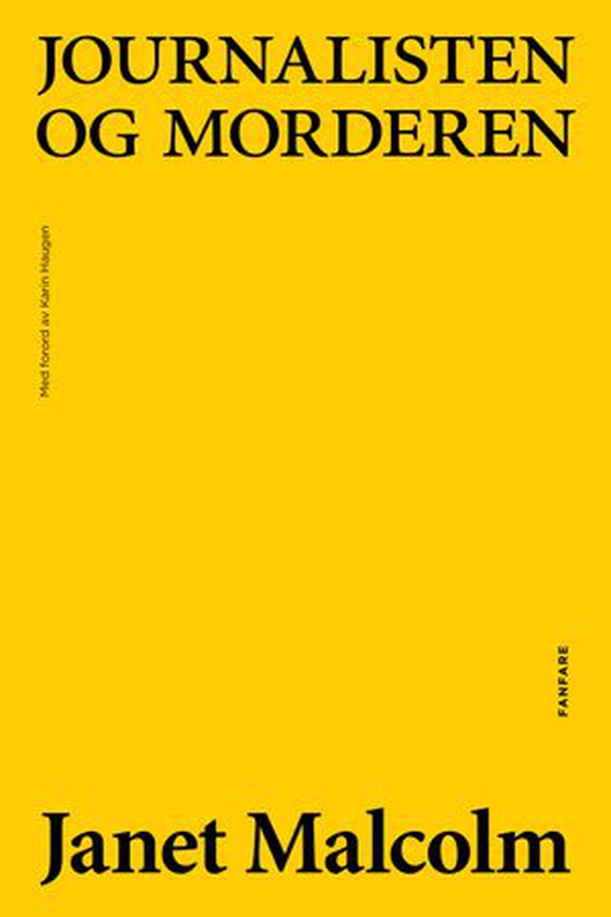Journalisten og morderen (ebok) av Janet Malcolm