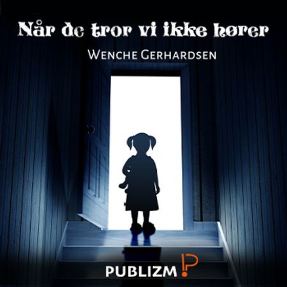 Når de tror vi ikke hører