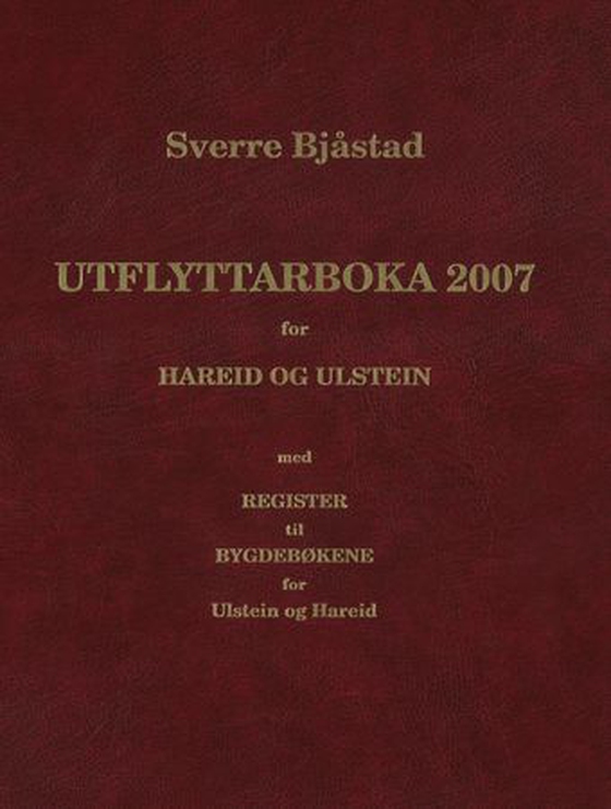 Utflyttarboka 2007 for Hareid og Ulstein