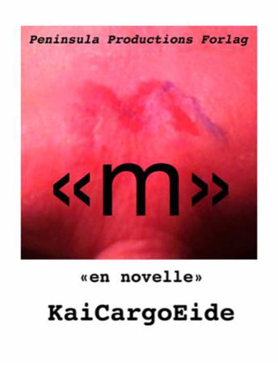 "M" (ebok) av Kai Cargo Eide