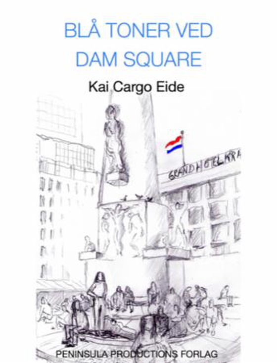 Blå toner ved Dam Square