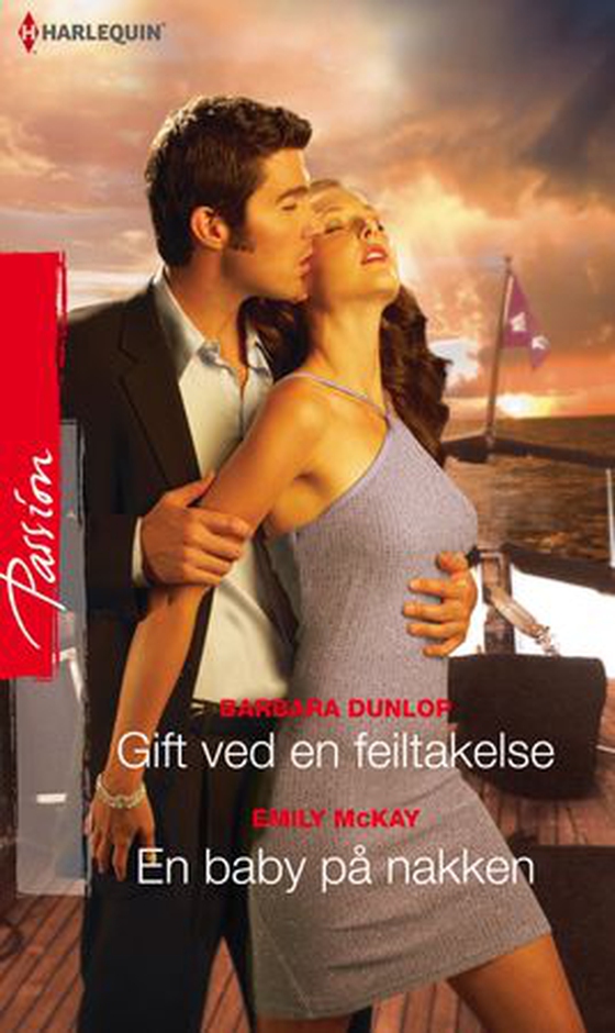 Gift ved en feiltakelse ; En baby på nakken