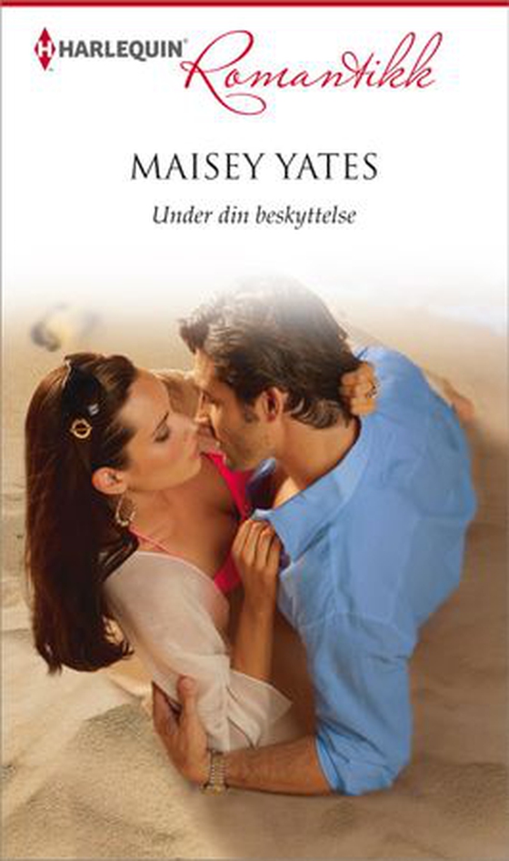 Under din beskyttelse (ebok) av Maisey Yates