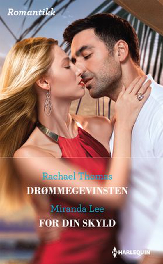 Drømmegevinsten ; For din skyld (ebok) av Rachael Thomas