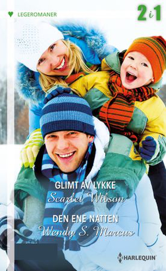 Glimt av lykke ; Den ene natten