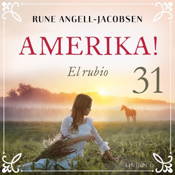 El Rubio (lydbok) av Rune Angell-Jacobsen