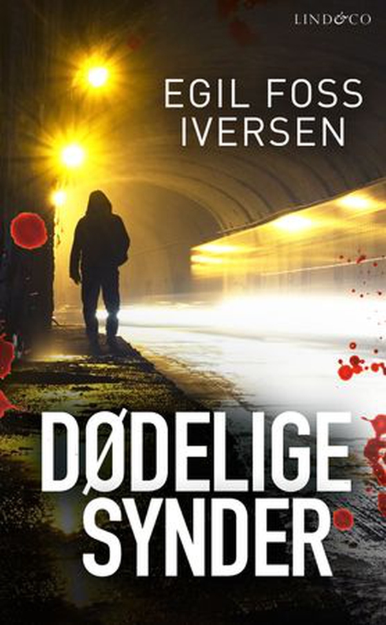 Dødelige synder (ebok) av Egil Foss Iversen