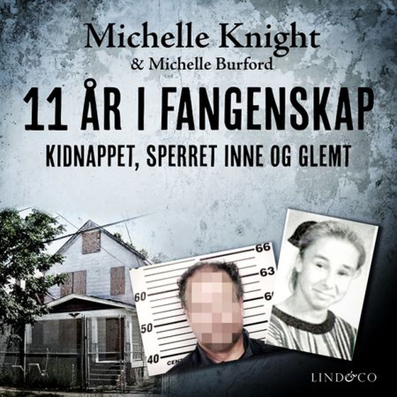 11 år i fangenskap