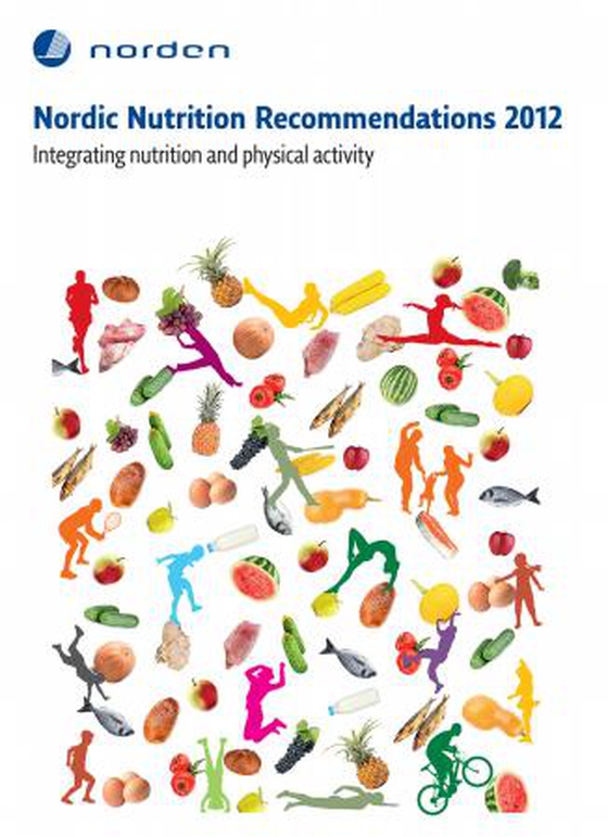 Nordic nutrition recommendations 2012