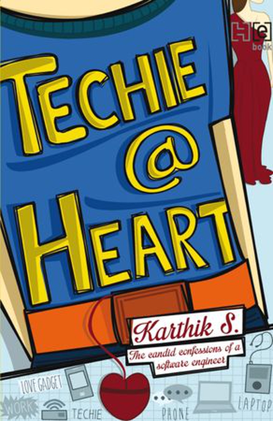 Techie @ Heart (ebok) av Karthik S.