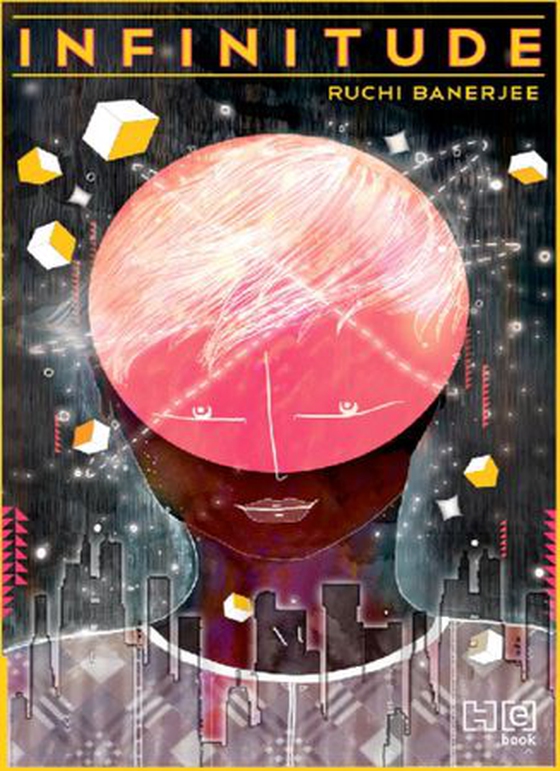Infinitude (ebok) av Ruchi Banerjee